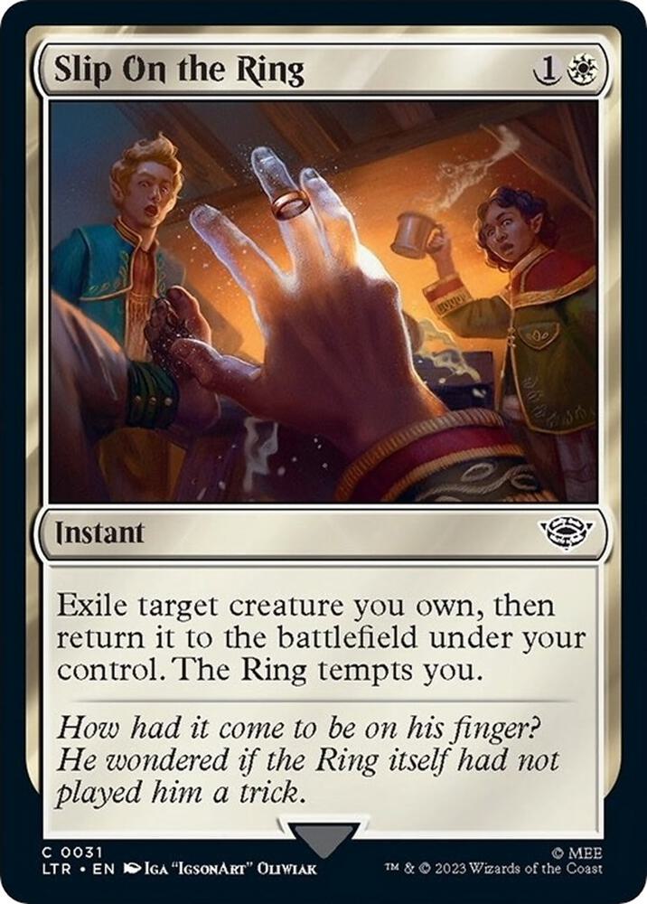 Slip on the Ring