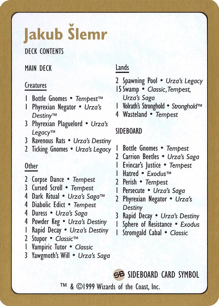 1999 Jakub Slemr Decklist Card
