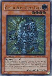 Crystal Beast Topaz Tiger (UTR)