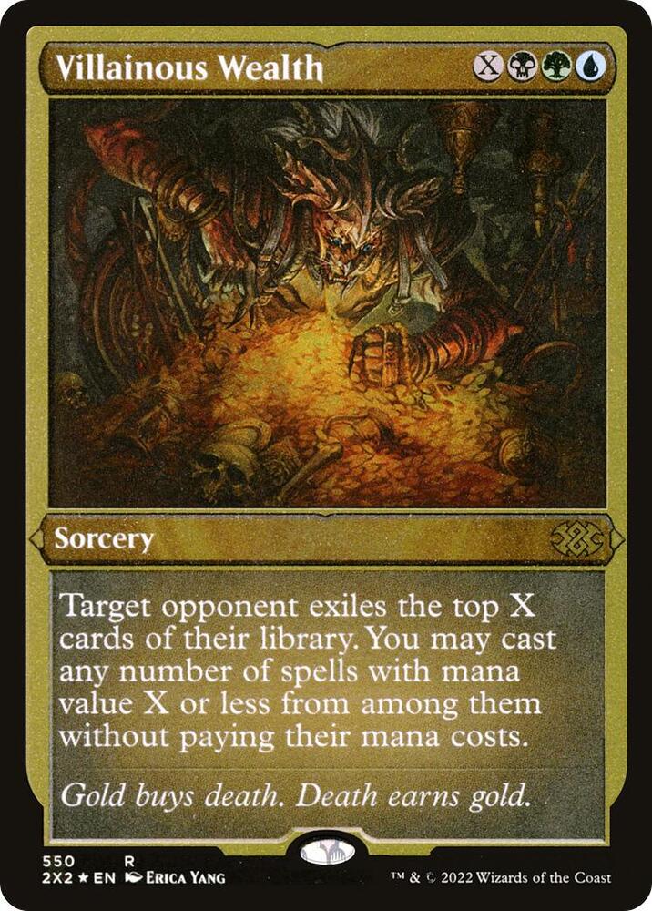 Villainous Wealth (Foil Etched)