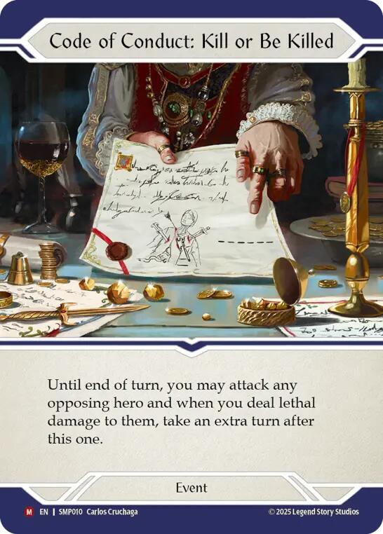 Code of Conduct: Kill or Be Killed