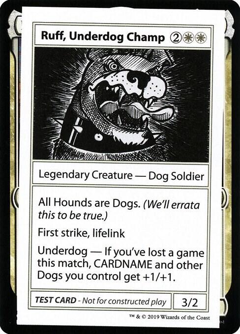 Ruff, Underdog Champ (No PW Symbol)