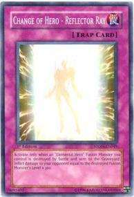 Change of Hero - Reflector Ray