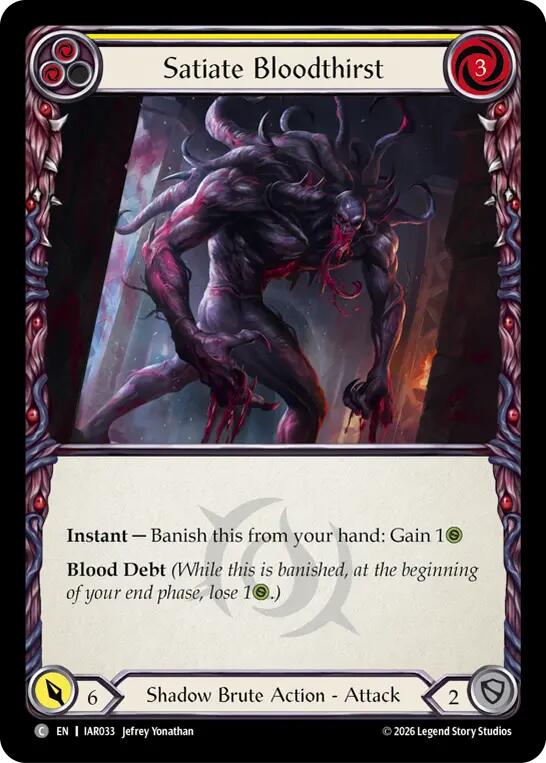 Satiate Bloodthirst (Yellow) [Usurp the Shadow Throne]