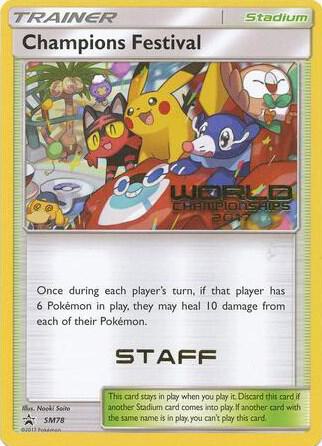 Champions Festival - SM78 (World Championships 2017) [Staff]