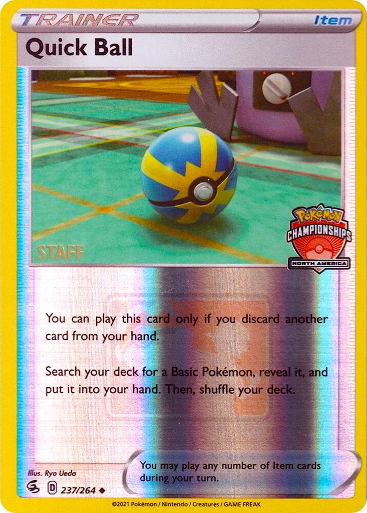 Quick Ball - 237/264 (North America Championships) [Staff] [League & Championship Cards]