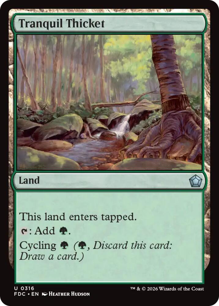 Tranquil Thicket [Commander: Foundations]