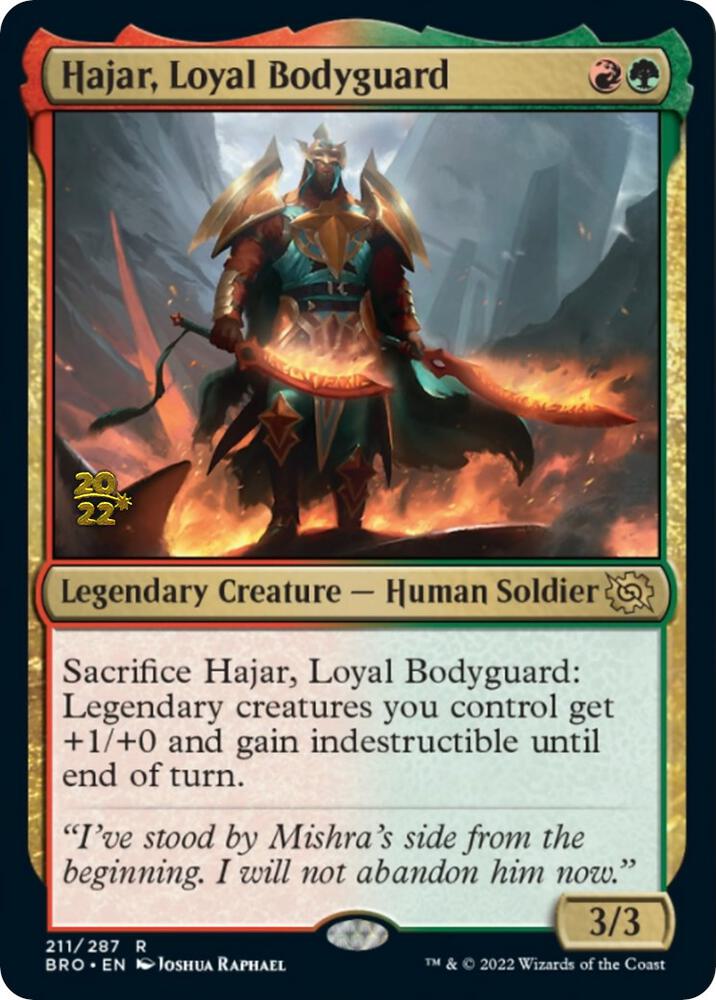 Hajar, Loyal Bodyguard