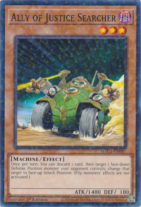 Ally of Justice Searcher (Duel Terminal)