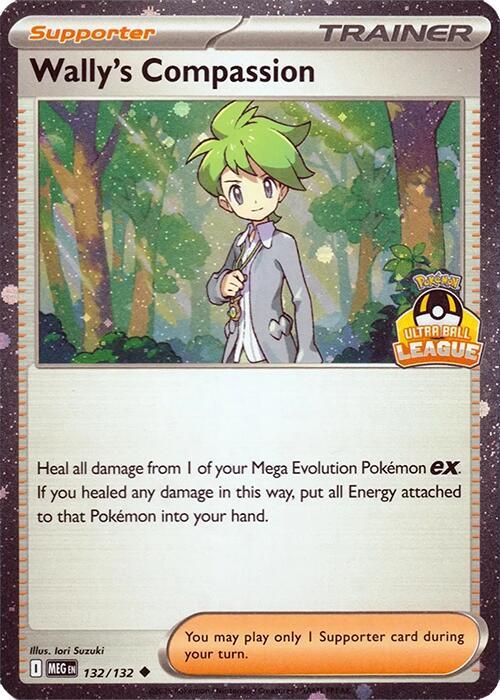 Wally's Compassion - 132/132 (Ultra Ball League) [Southeast Asia Exclusives]