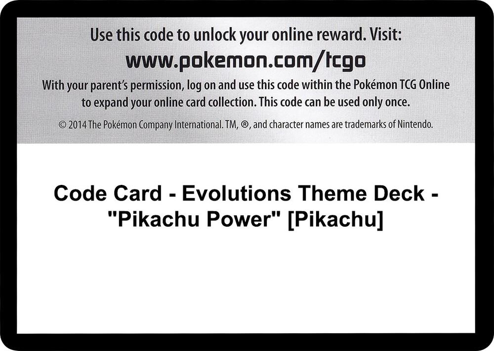 Code Card - Evolutions Theme Deck - "Pikachu Power" [Pikachu]