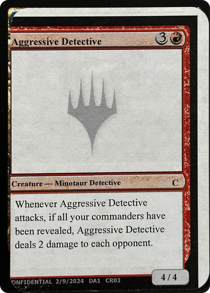 Aggressive Detective