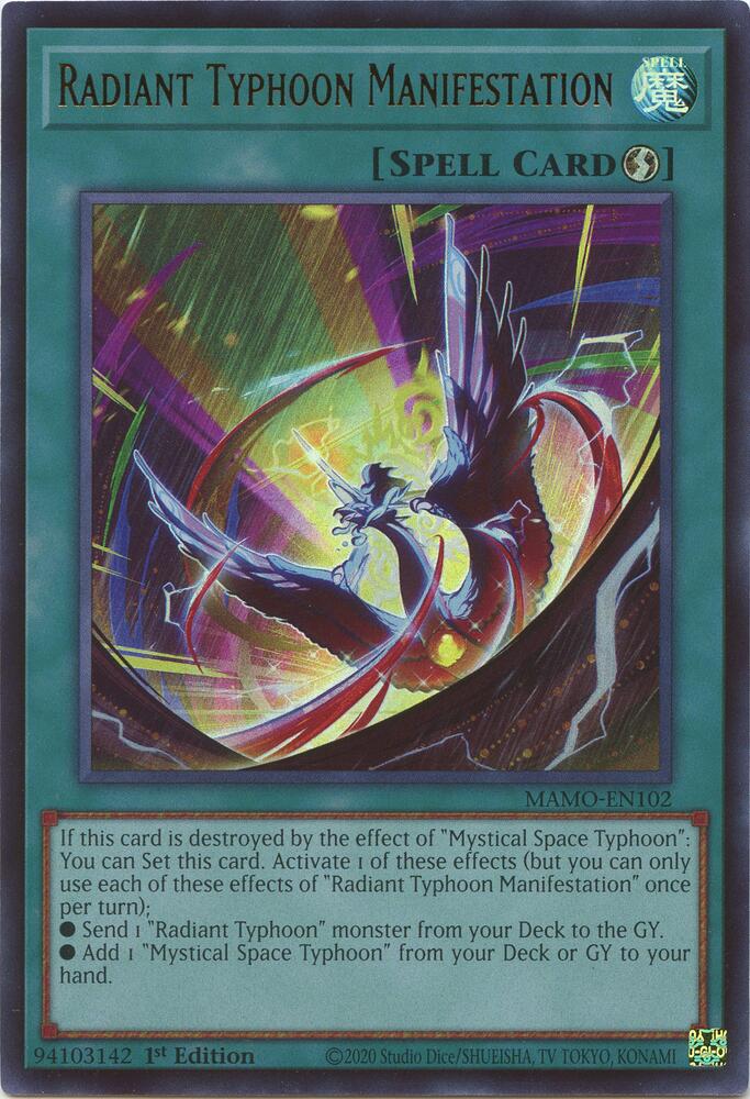 Radiant Typhoon Manifestation [Magnificent Monsters]
