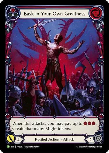 Bask in Your Own Greatness (Red) - FAB387