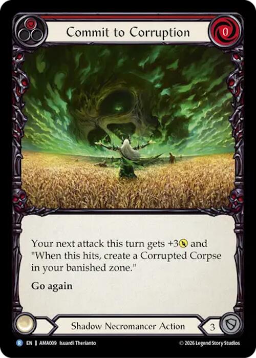 Commit to Corruption [Armory Deck: Malice]