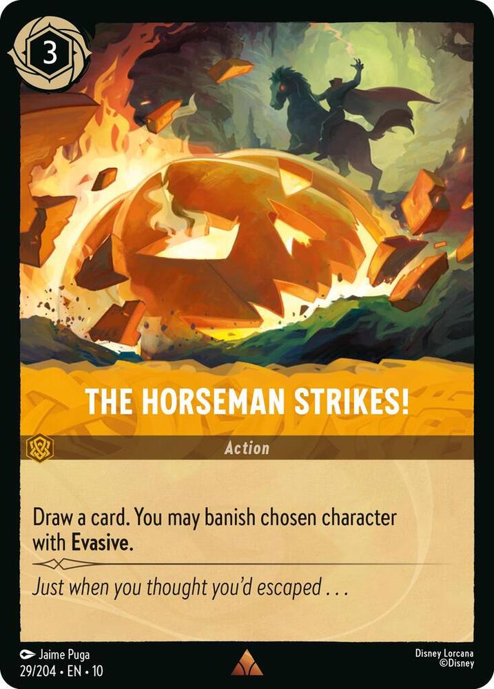 The Horseman Strikes!