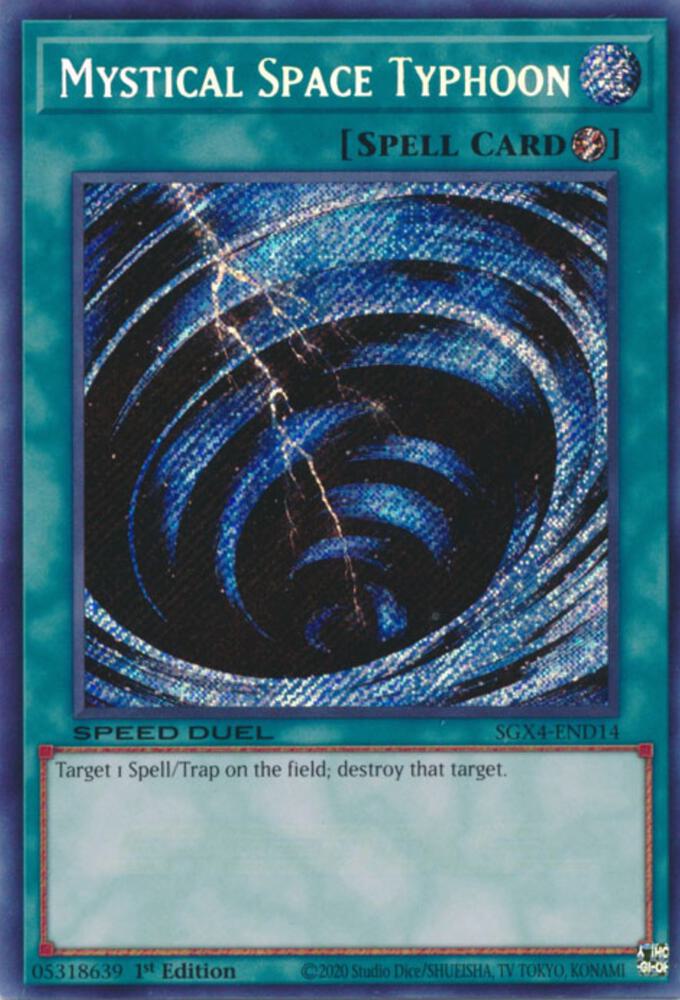 Mystical Space Typhoon (Secret Rare)