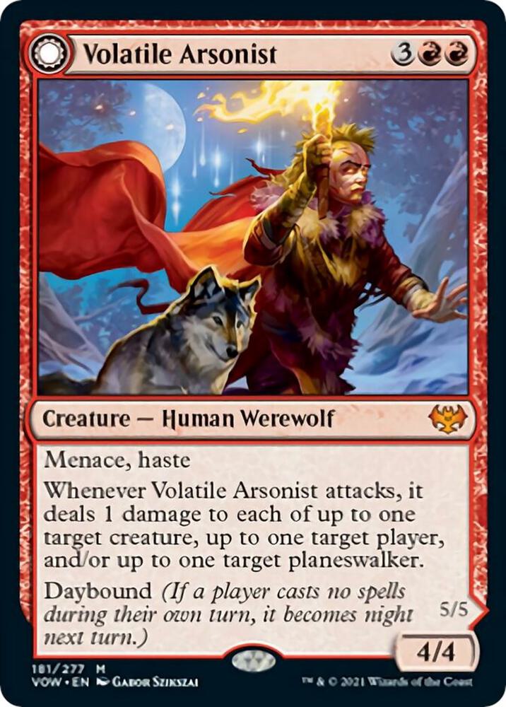 Volatile Arsonist